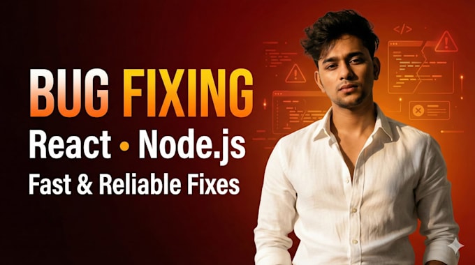 fix bugs and errors in react or node web applications