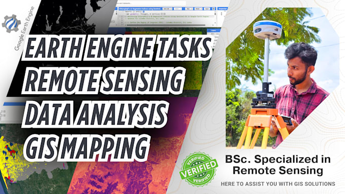 Do google earth engine tasks and gis analysis by Lakee3 | Fiverr