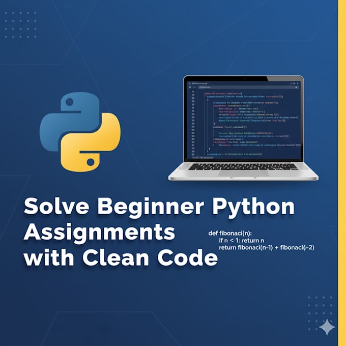 solve beginner python assignments with clean code and fast delivery