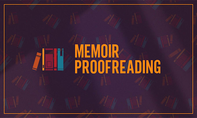 proofread your personal memoir