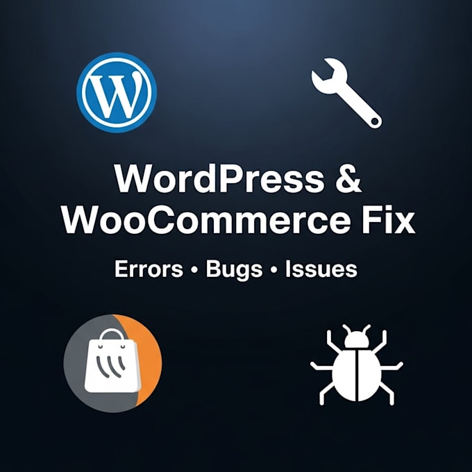 fix wordpress and woocommerce bugs, errors fast