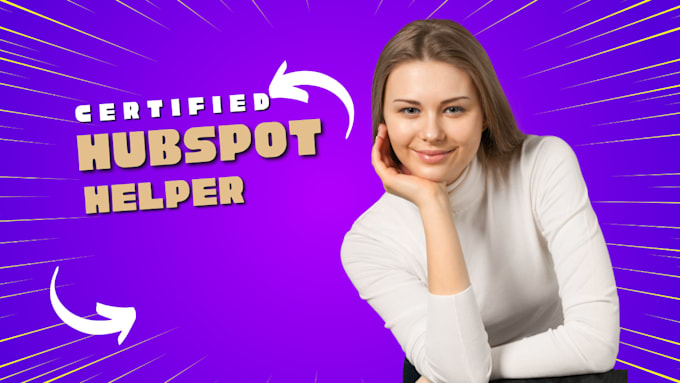 be your certified hubspot helper