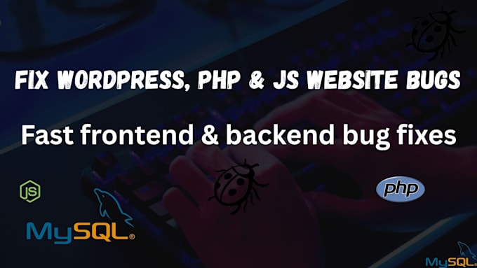 fix wordpress, PHP, javascript, HTML, CSS, jquery, and site bugs