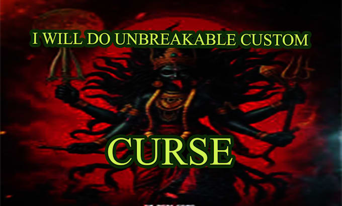 an unbreakable curse on anyone