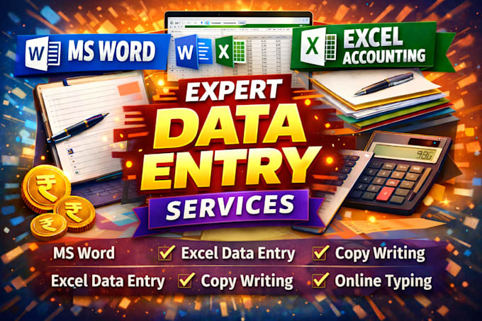 do data entry, ms word, excel accounting, copy writing