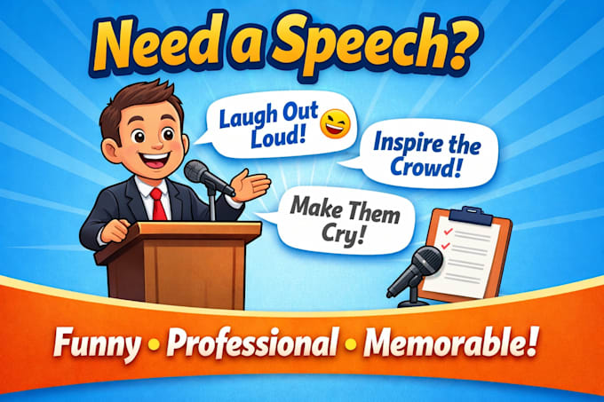 write a funny, professional, or memorable speech for any occasion