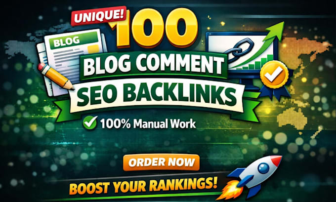 write 100 unique, blog comments for seo backlinks