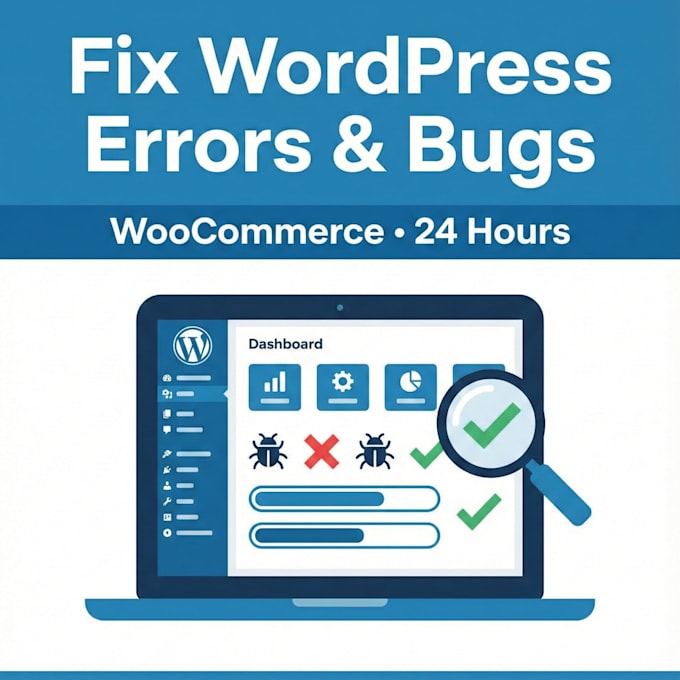 fix wordpress issues, fix wordpress error, wordpress bug fix, woocommerce fix