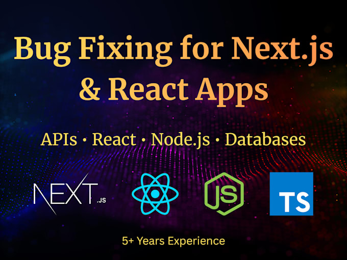 fix bugs or errors in your next js, react, or node js app