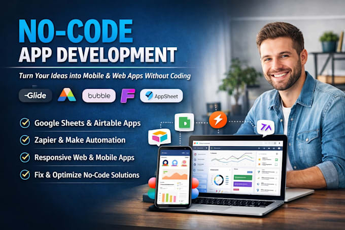 Build no code app on adalo, bubble io, glide flutterflow and mpv app ...