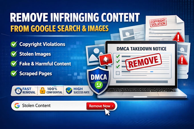 remove infringing content from google search and images under dmca