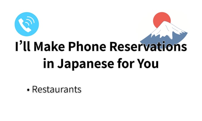 make japanese restaurant reservations and call for you