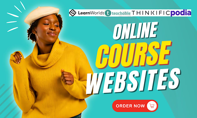 setup custom learnworlds, podia, thinkific, and teachable online course website