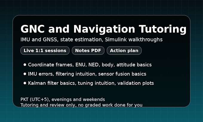 tutor you in gnc and navigation using matlab simulink