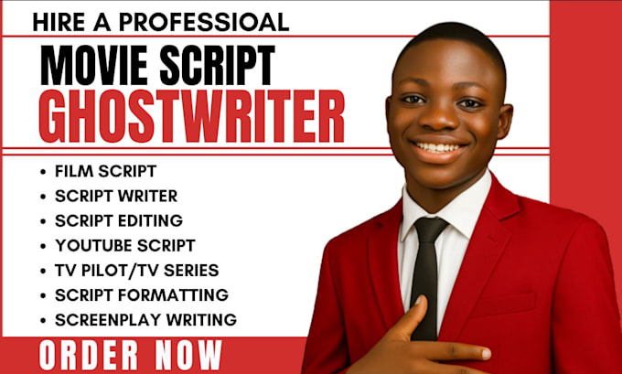 write movie script, screenwriting, screenplay, script editing, script writing