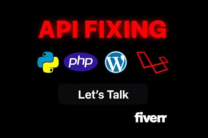 develop or fix any api integration issues