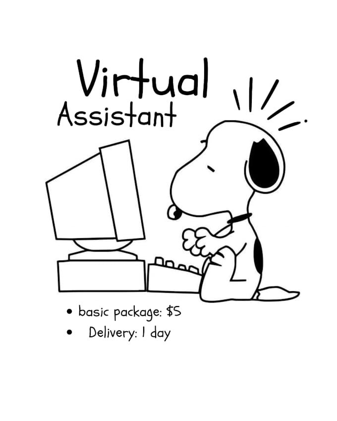 be your virtual assistant for simple admin tasks
