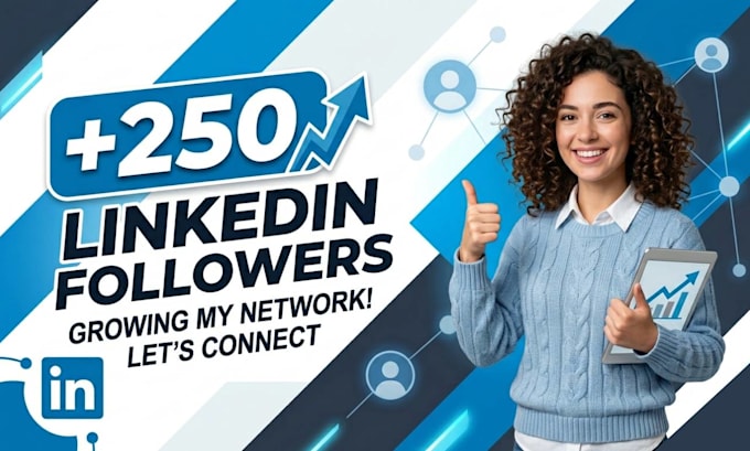 extend your new 250 linkedin followers