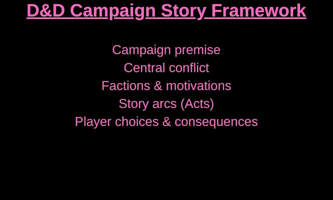 help you plan a dnd campaign story framework