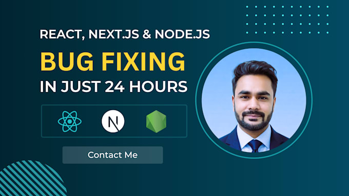 fix react, next js and node js bugs in 24 hours
