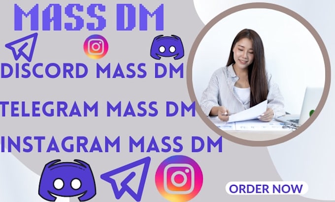 do discord mass dm, telegram mass dm, instagram mass dm
