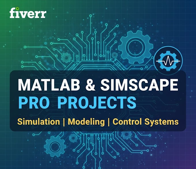 do matlab simulink and simscape modeling