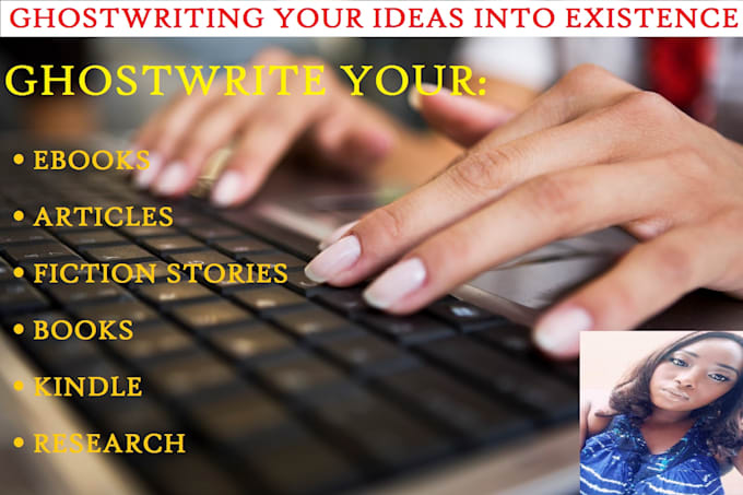 be your ghostwriter, editor for kindle ebook, article, novel