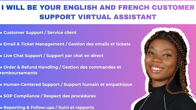 be your french and english customer support virtual assistant
