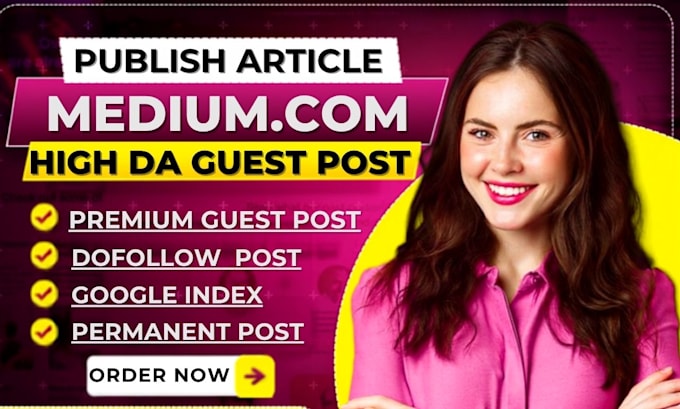 publish SEO articles on medium,com and linkedin,com premium guest post service