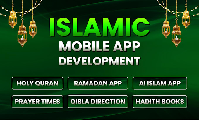develop islamic app website and quran app dua app hadith app