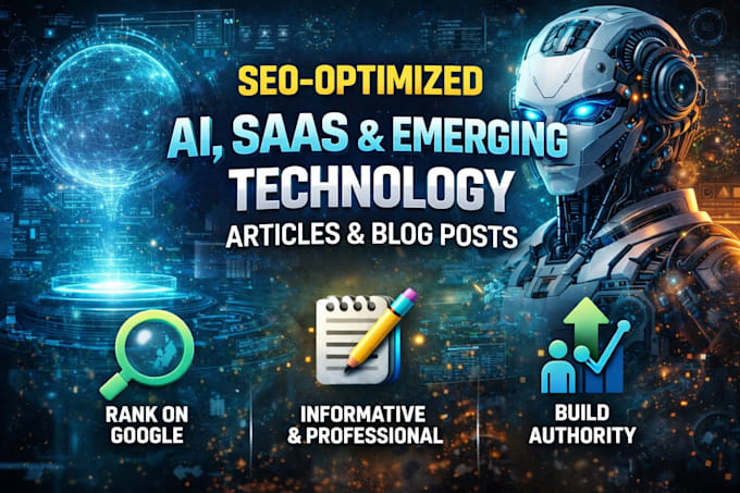 write SEO optimized ai, saas and emerging technology articles and blogs