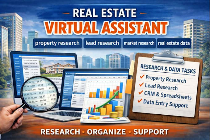 be real estate virtual assistant for research and data tasks