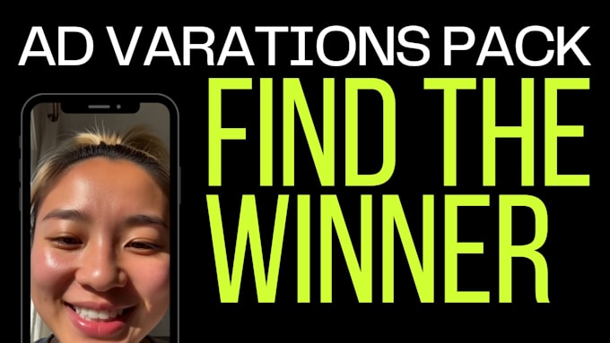 edit ad variants to help you test and scale winners