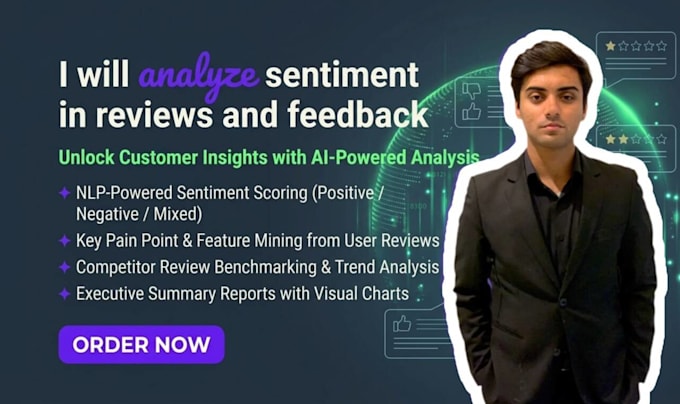 analyze sentiment in reviews and feedback