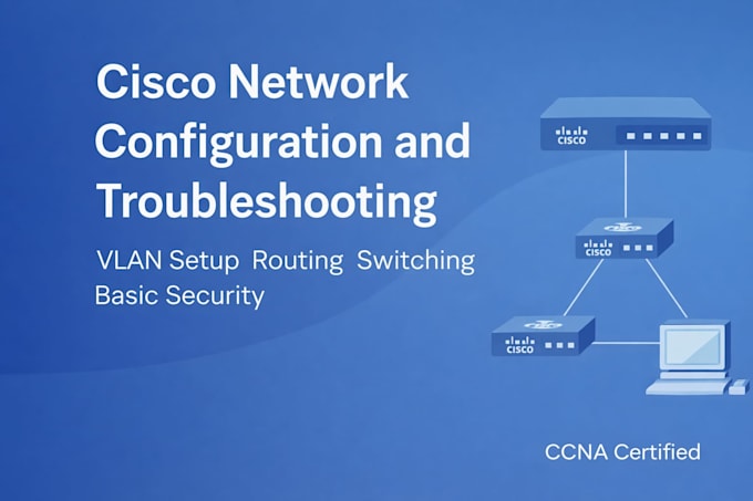 Configure and troubleshoot cisco networks and vlan by Chaitanya_jais ...
