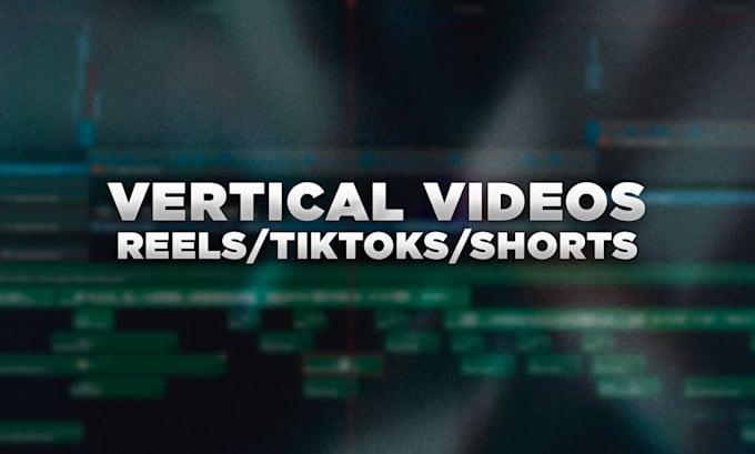 do professional reels, tiktok, shorts videos