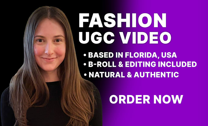 be your female fashion ugc creator
