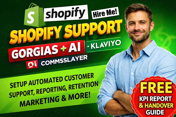 Setup shopify crm customer support on gorgias ai commslayer klaviyo ...