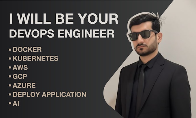 help in devops, docker, kubernetes , aws, gcp, azure, deploy application, ai