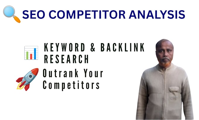 do detailed SEO competitor analysis to outrank your competitors