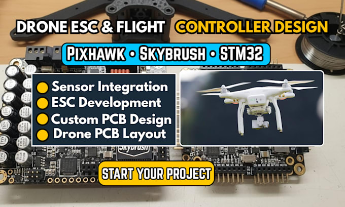 design custom esc and flight controller for drones based on pixhwak or skybrush
