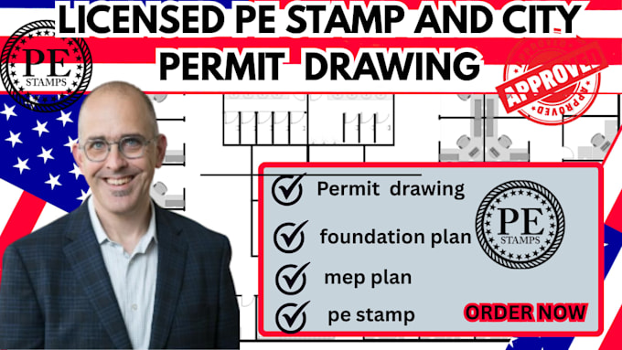 Provide licensed pe stamp and city permit drawings for building ...