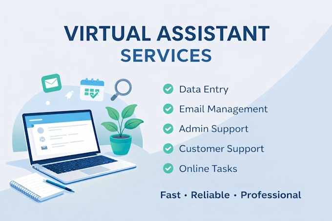 reliable virtual assistant for online tasks and admin suppor
