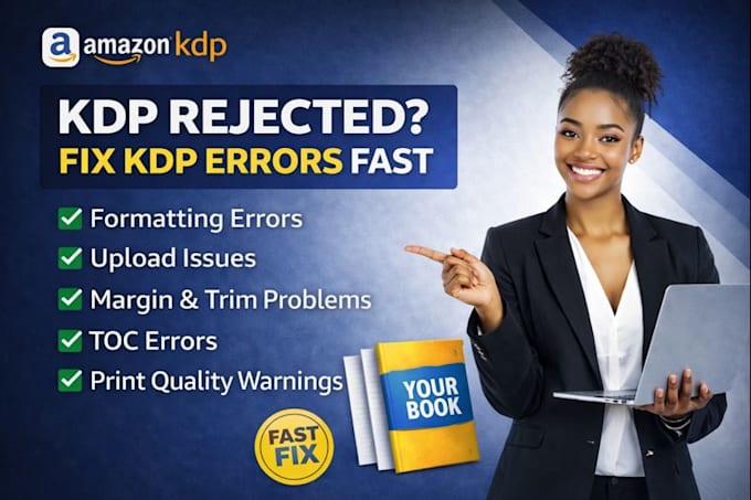 fix amazon KDP formatting errors, upload issues, and rejected books