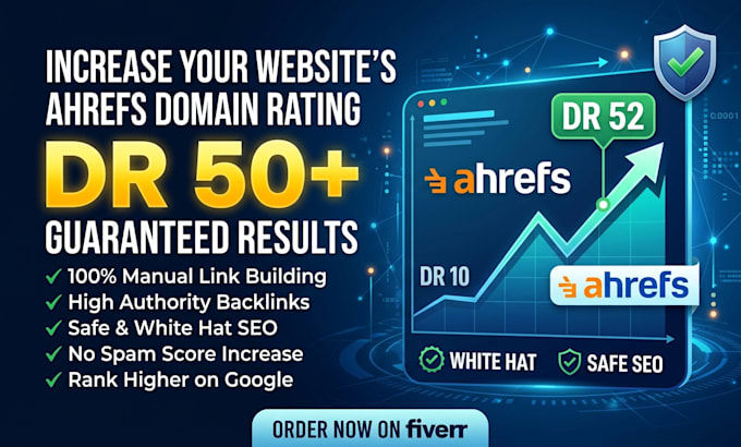 increase domain rating increase ahrefs dr 50 plus