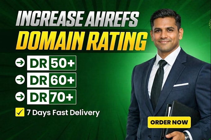 domain rating, increase domain rating, increase dr 50, domain rating dr 70