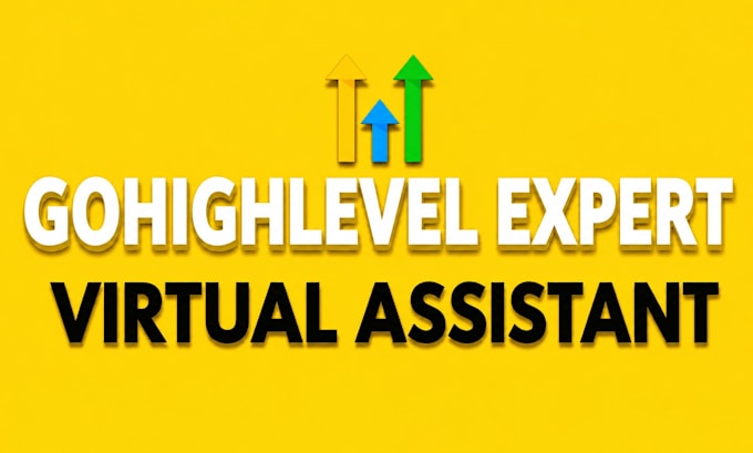 be your expert gohighlevel VA for automation, workflows and CRM