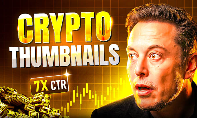 design high CTR crypto and trading youtube thumbnails