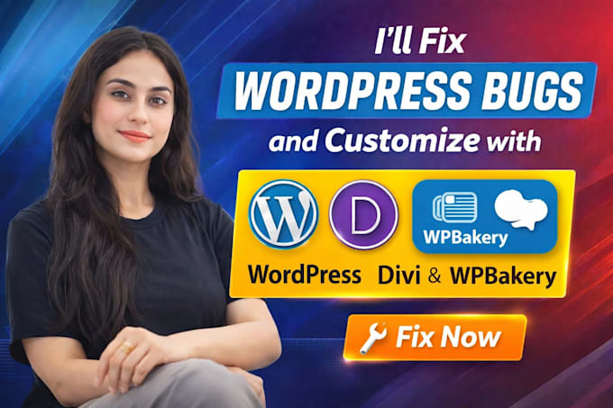 fix wp bugs, divi and elementor , custom solutions