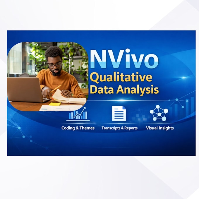 do nvivo qualitative data analysis and full report writing